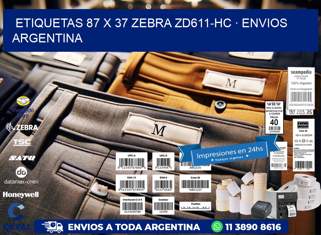 ETIQUETAS 87 x 37 ZEBRA ZD611-HC · ENVIOS ARGENTINA