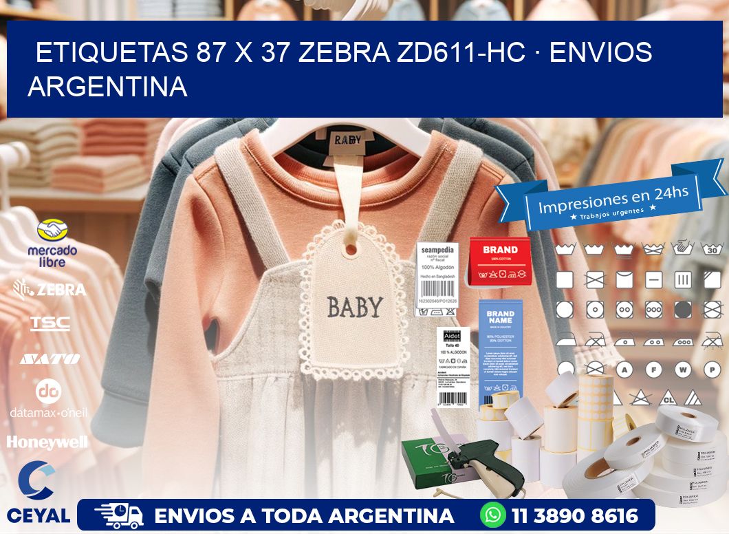 ETIQUETAS 87 x 37 ZEBRA ZD611-HC · ENVIOS ARGENTINA