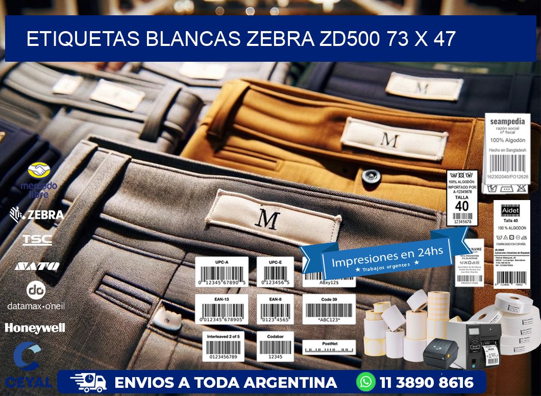 ETIQUETAS BLANCAS ZEBRA ZD500 73 x 47