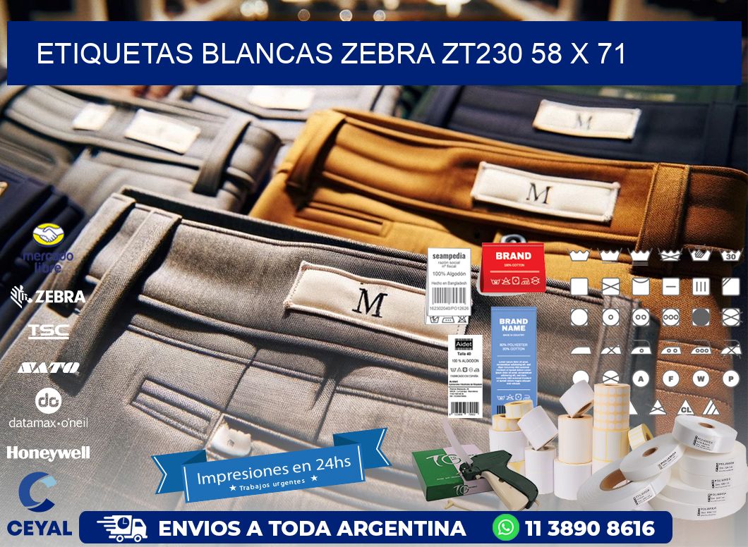 ETIQUETAS BLANCAS ZEBRA ZT230 58 x 71