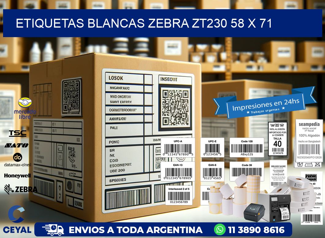 ETIQUETAS BLANCAS ZEBRA ZT230 58 x 71