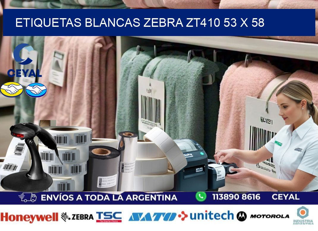 ETIQUETAS BLANCAS ZEBRA ZT410 53 x 58