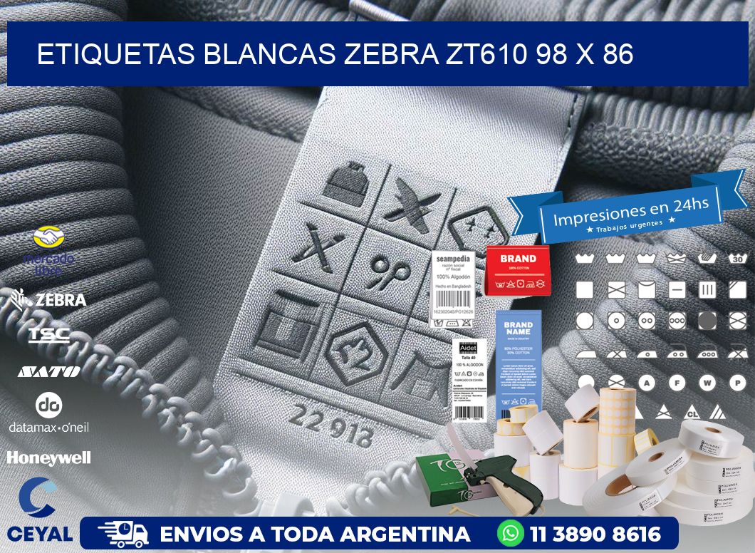 ETIQUETAS BLANCAS ZEBRA ZT610 98 x 86