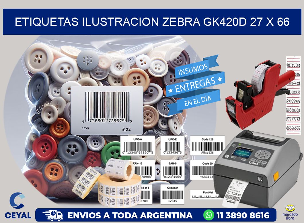 ETIQUETAS ILUSTRACION ZEBRA GK420D 27 x 66