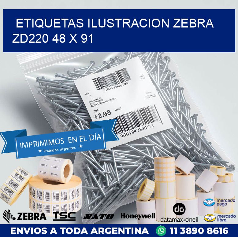 ETIQUETAS ILUSTRACION ZEBRA ZD220 48 x 91