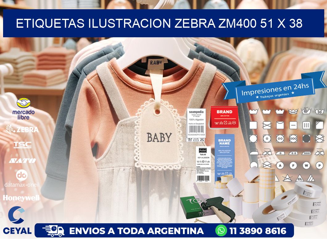 ETIQUETAS ILUSTRACION ZEBRA ZM400 51 x 38