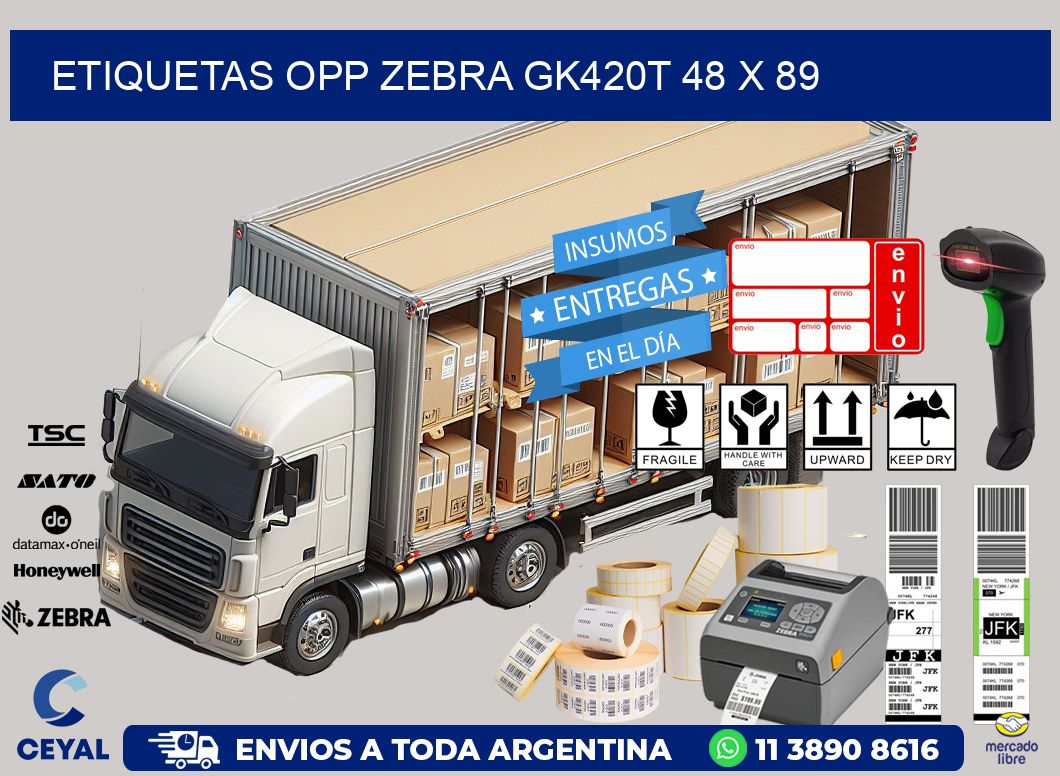 ETIQUETAS OPP ZEBRA GK420T 48 x 89