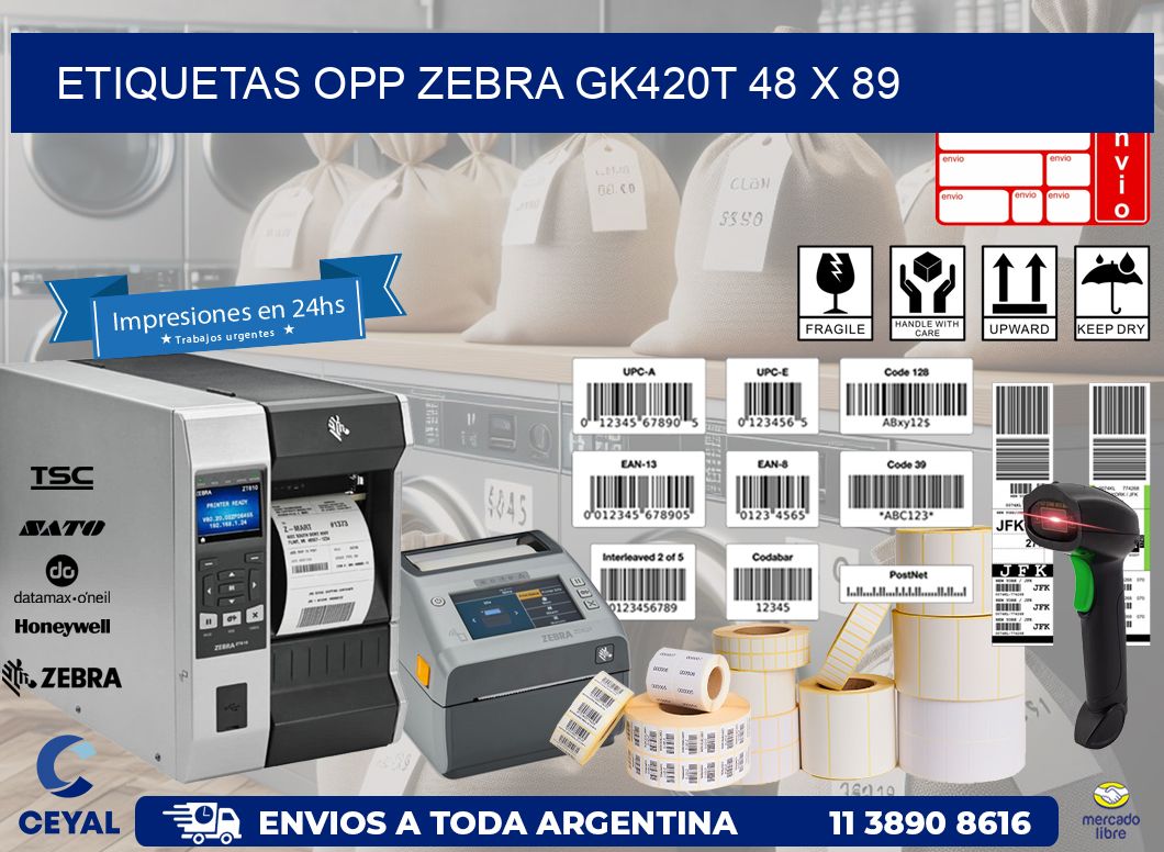ETIQUETAS OPP ZEBRA GK420T 48 x 89