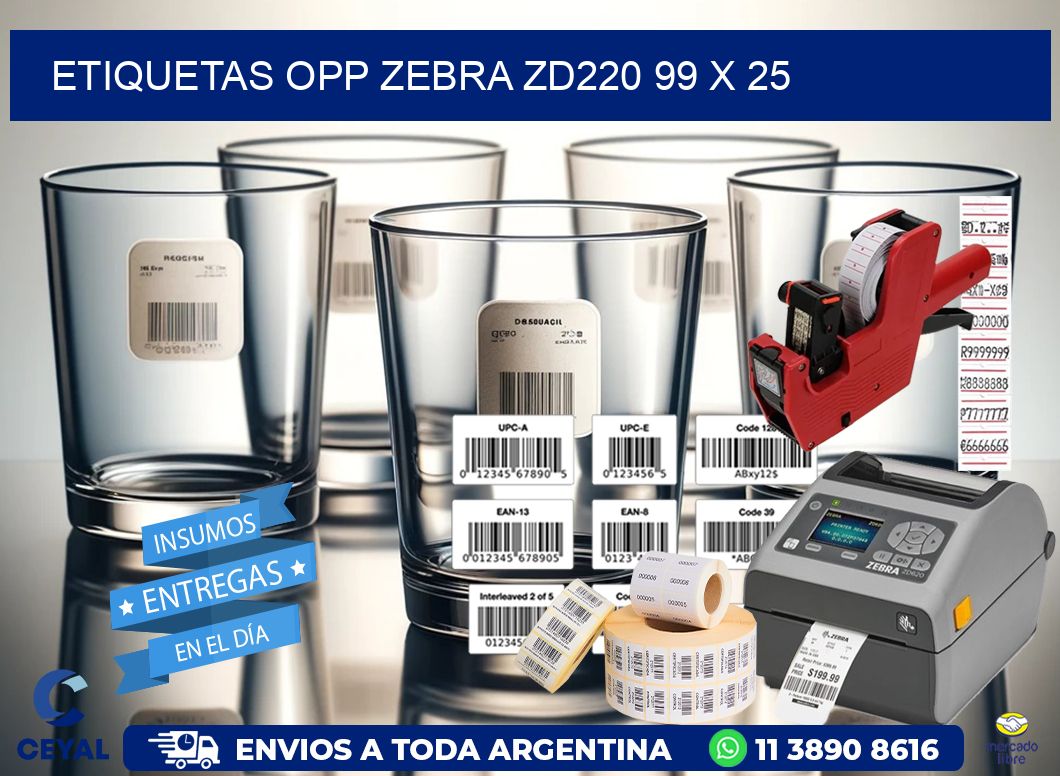 ETIQUETAS OPP ZEBRA ZD220 99 x 25