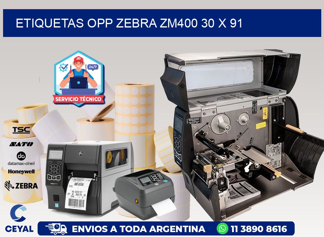 ETIQUETAS OPP ZEBRA ZM400 30 x 91