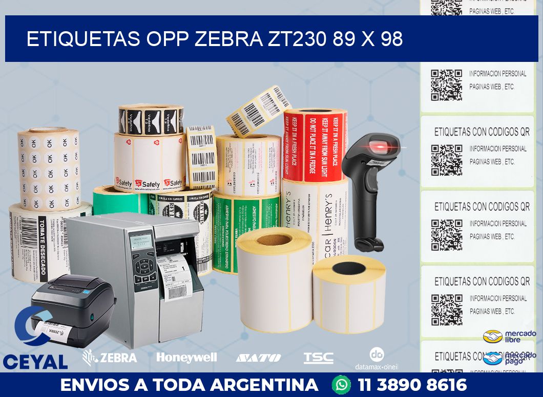 ETIQUETAS OPP ZEBRA ZT230 89 x 98