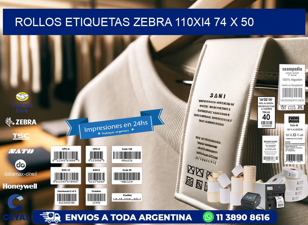 ROLLOS ETIQUETAS Zebra 110Xi4 74 x 50