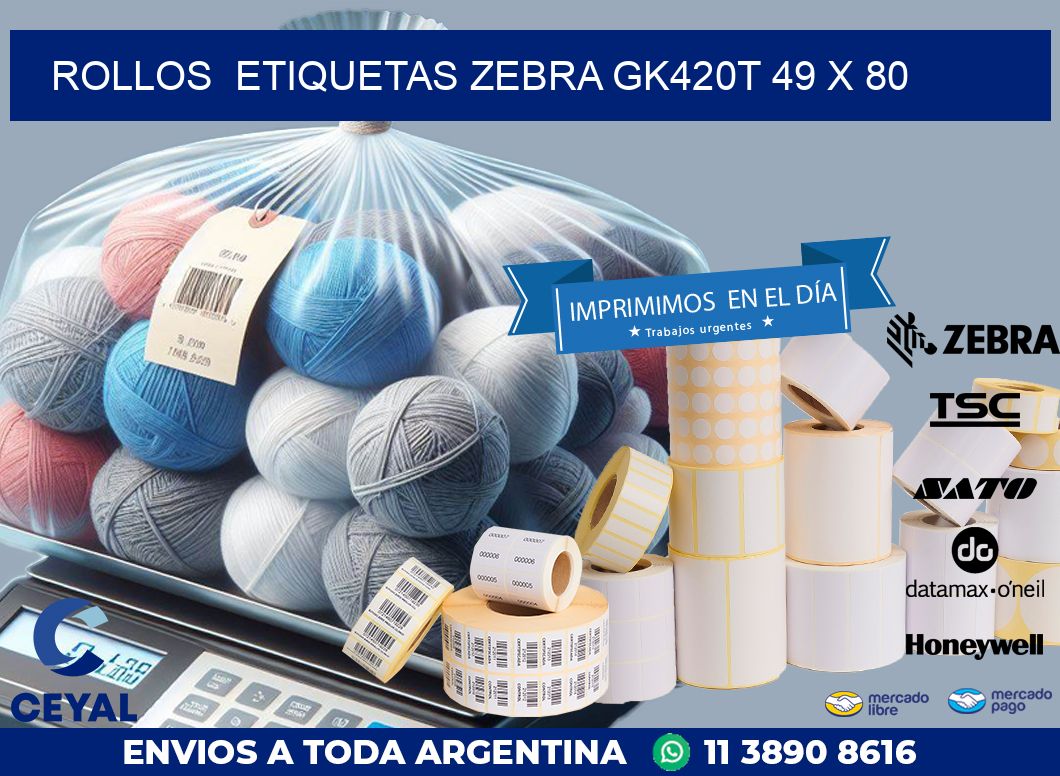 ROLLOS  ETIQUETAS Zebra GK420T 49 x 80