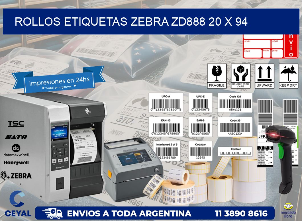 ROLLOS ETIQUETAS Zebra ZD888 20 x 94