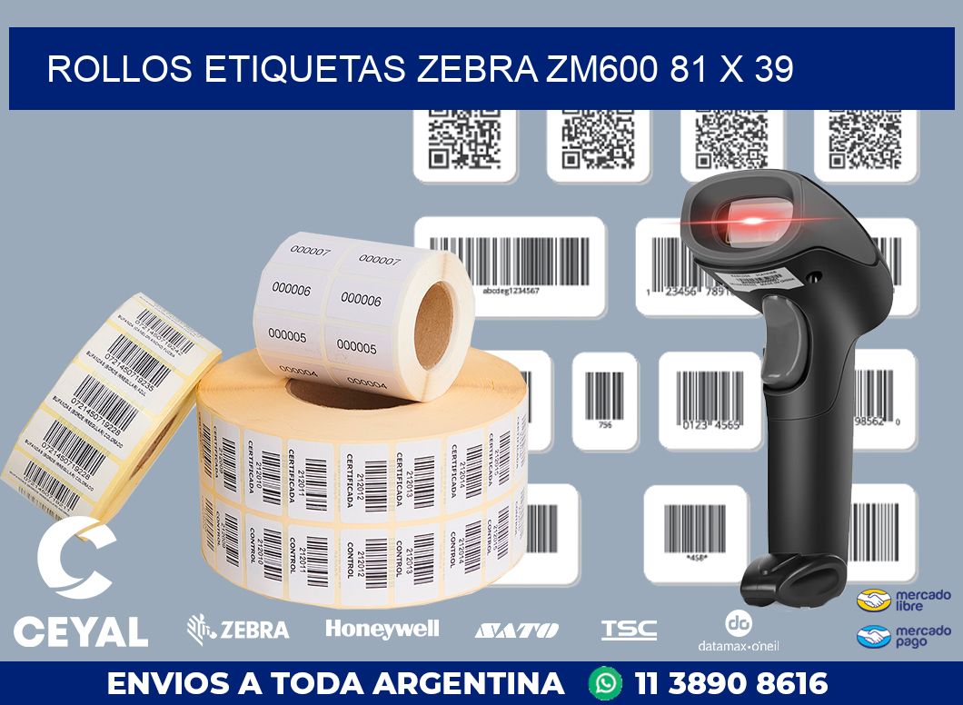 ROLLOS ETIQUETAS Zebra ZM600 81 x 39