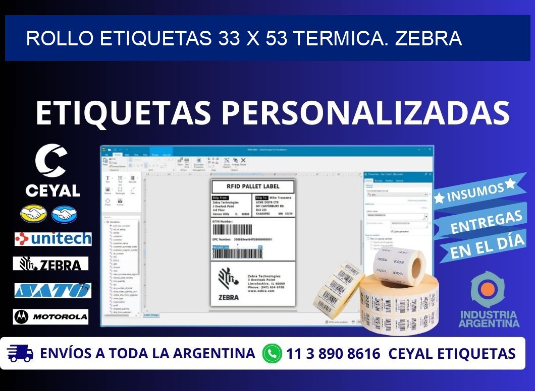Rollo etiquetas 33 x 53 termica. zebra