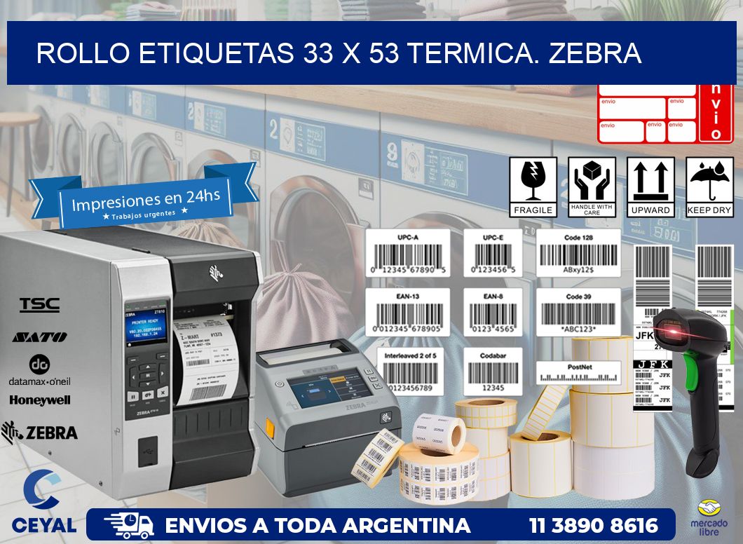 Rollo etiquetas 33 x 53 termica. zebra