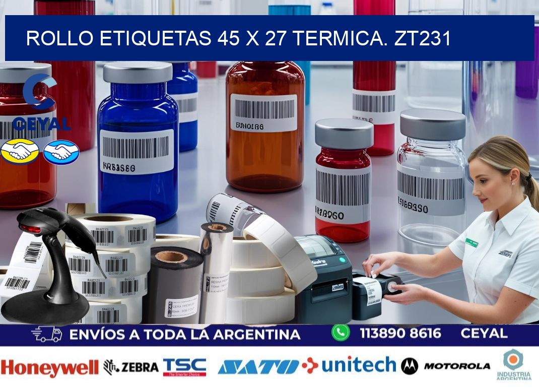 Rollo etiquetas 45 x 27 termica. zt231