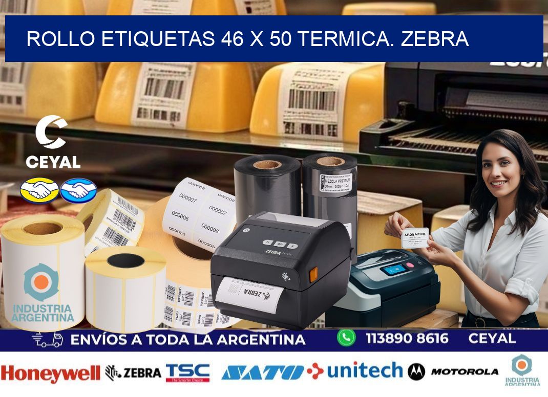 Rollo etiquetas 46 x 50 termica. zebra