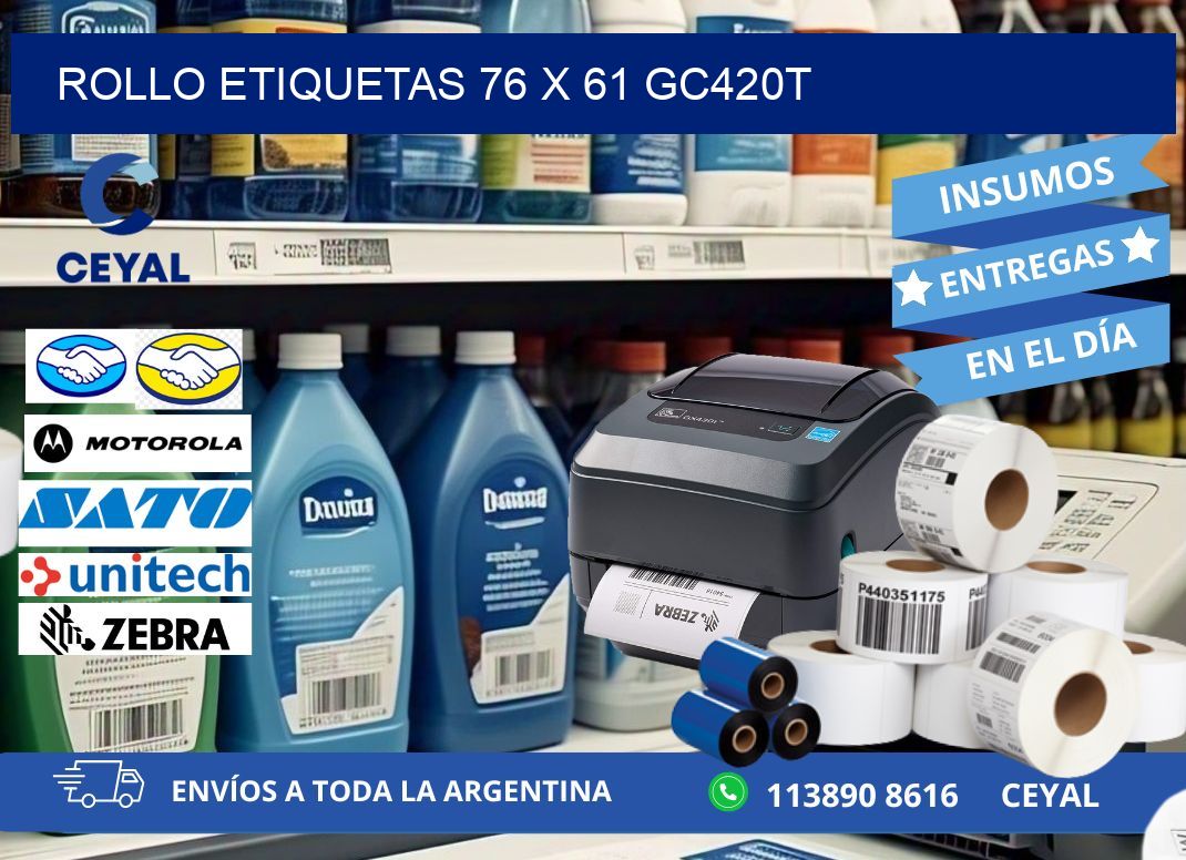 Rollo etiquetas 76 x 61 gc420t