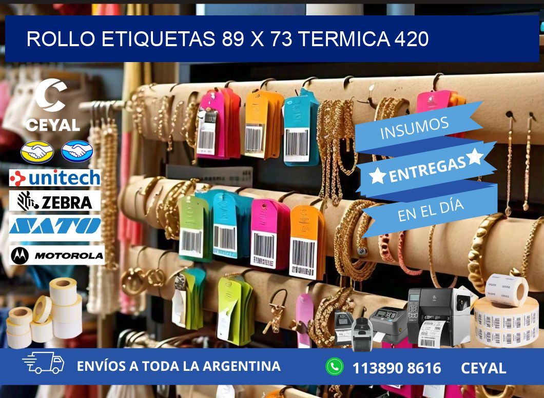 Rollo etiquetas 89 x 73 termica 420