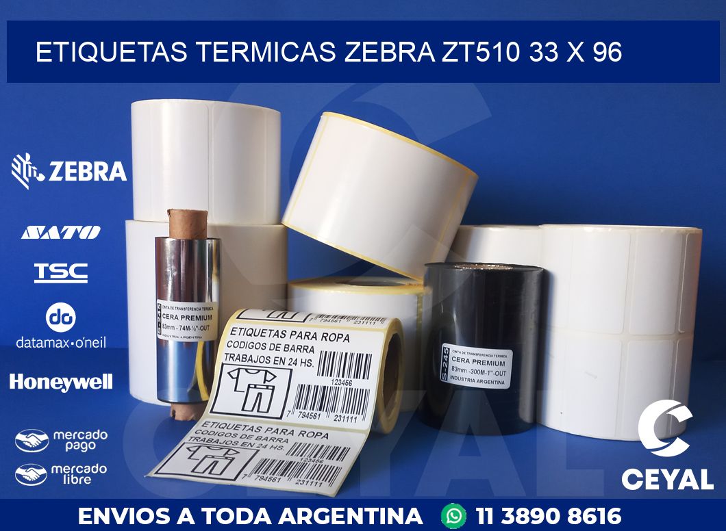 ETIQUETAS TERMICAS ZEBRA ZT510 33 x 96