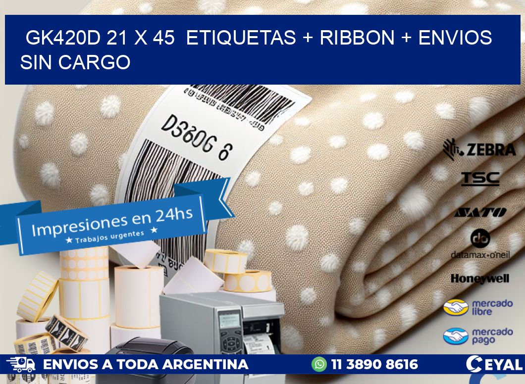 GK420D 21 x 45  etiquetas + ribbon + envios sin cargo