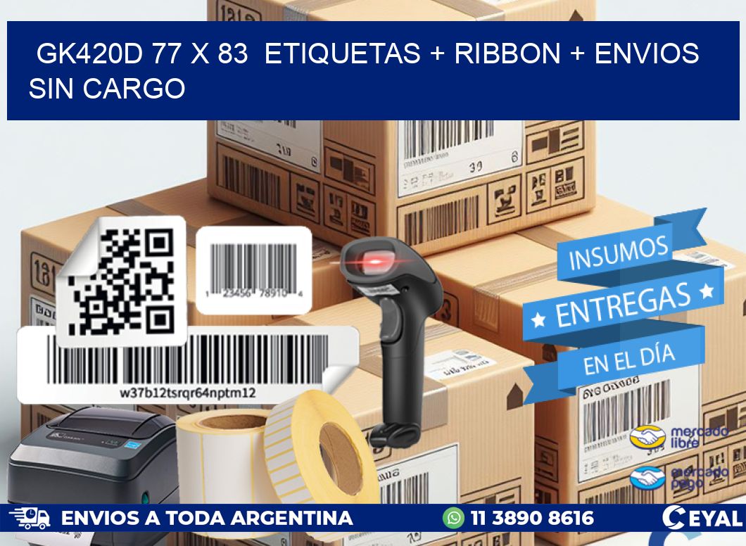GK420D 77 x 83  etiquetas + ribbon + envios sin cargo