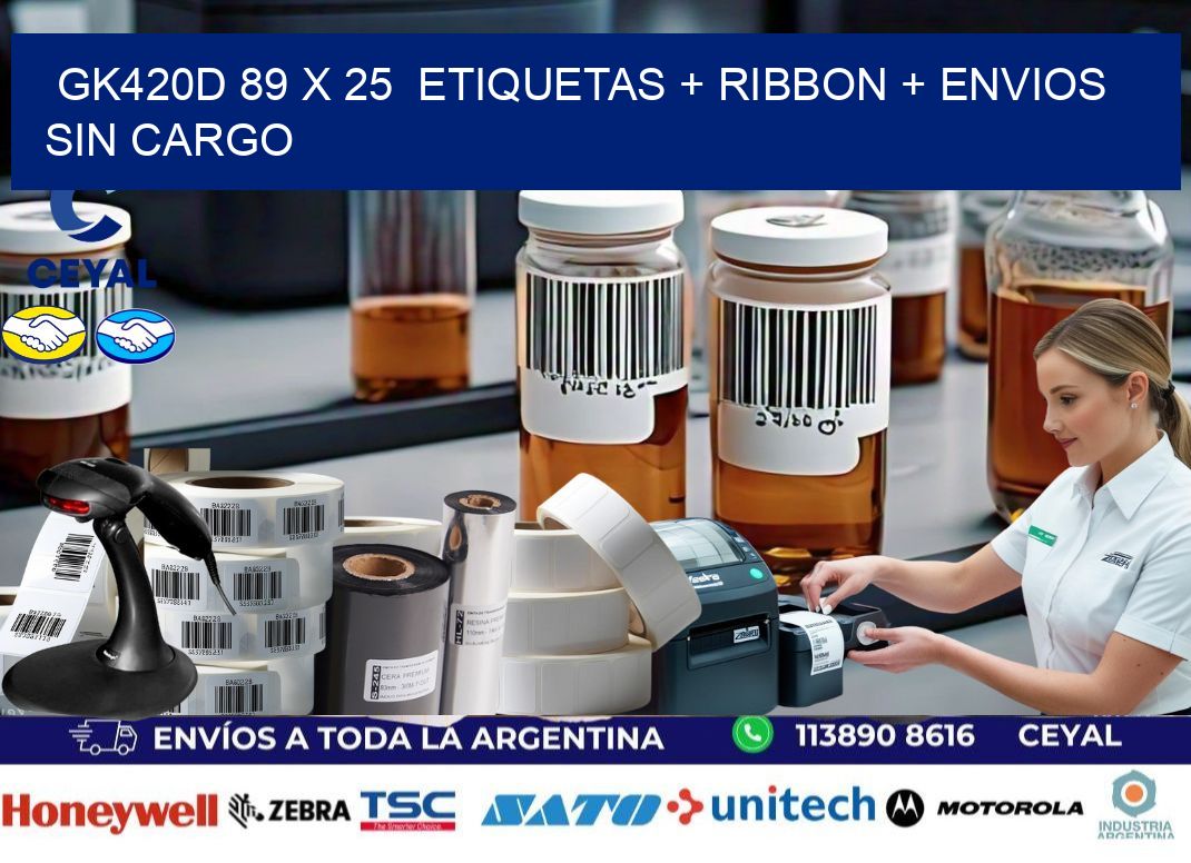 GK420D 89 x 25  etiquetas + ribbon + envios sin cargo