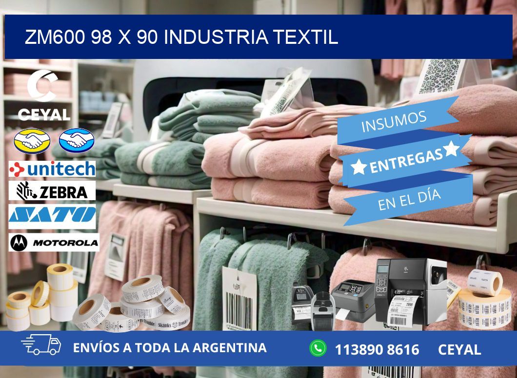 ZM600 98 x 90 INDUSTRIA TEXTIL