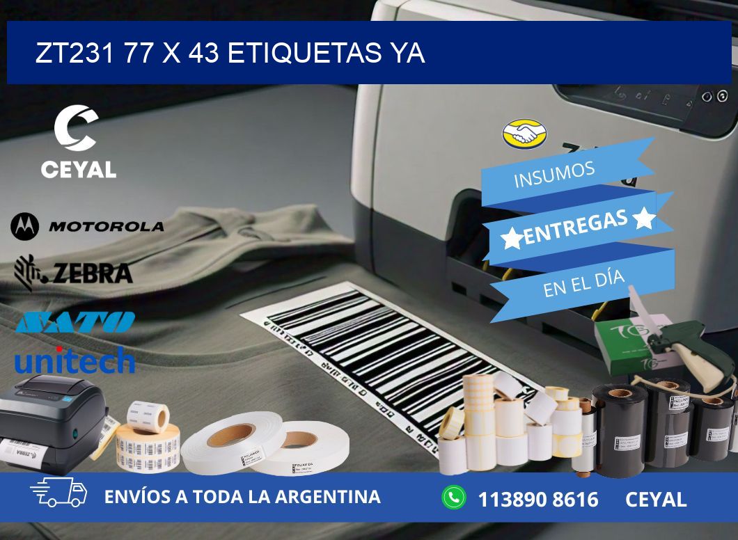 ZT231 77 x 43 ETIQUETAS YA