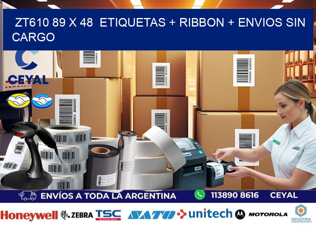 ZT610 89 x 48  etiquetas + ribbon + envios sin cargo