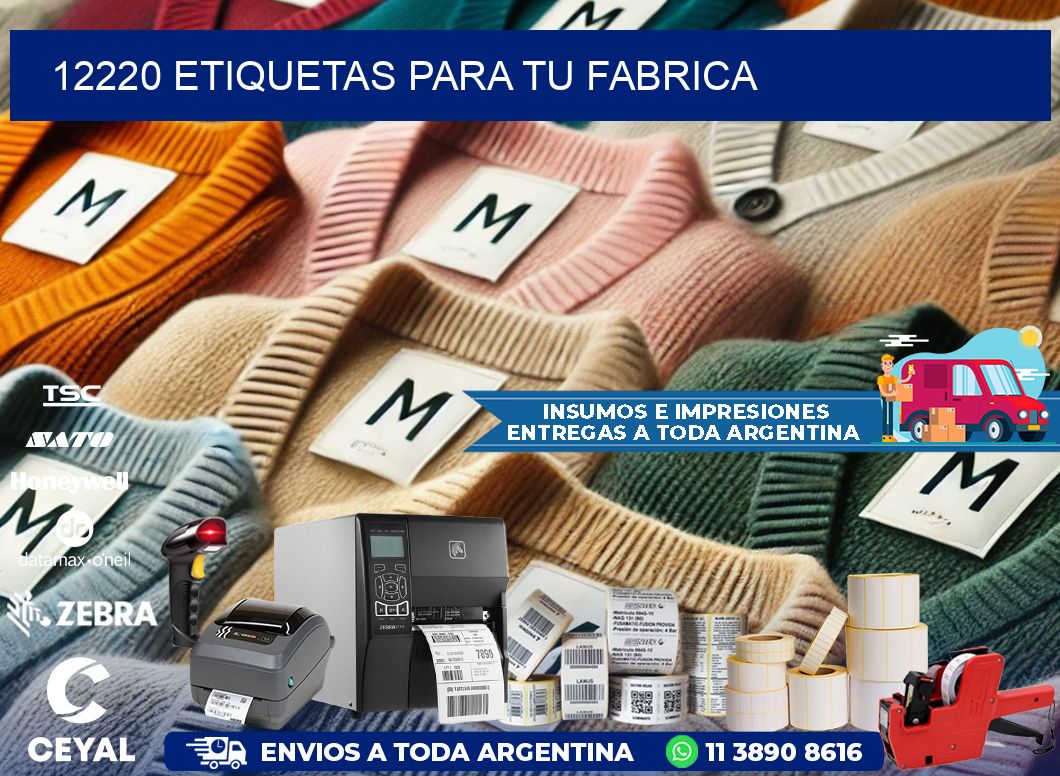 12220 etiquetas para tu fabrica