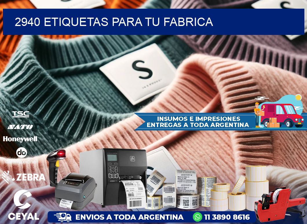 2940 etiquetas para tu fabrica