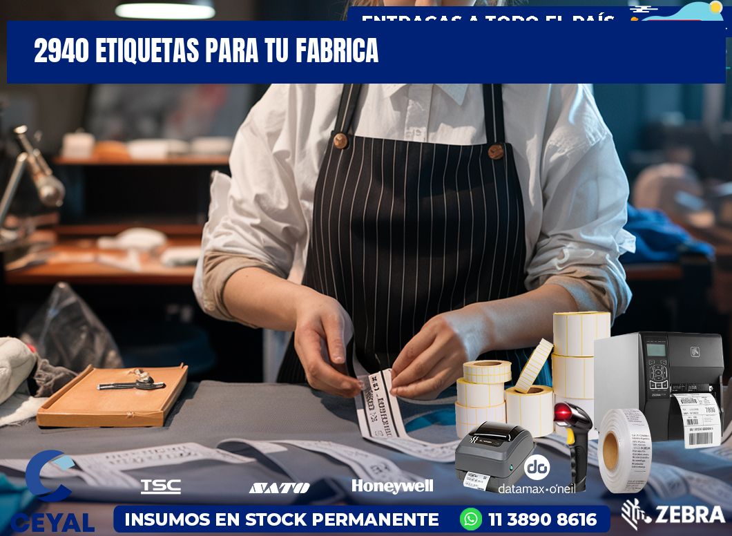 2940 etiquetas para tu fabrica