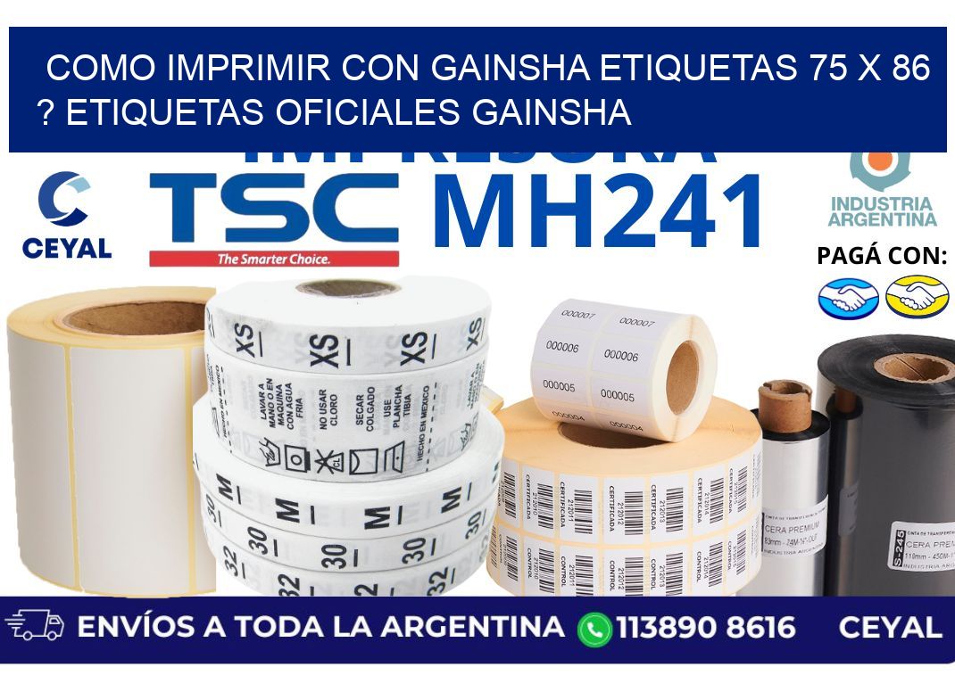 como imprimir con gainsha etiquetas 75 x 86 ? etiquetas oficiales gainsha