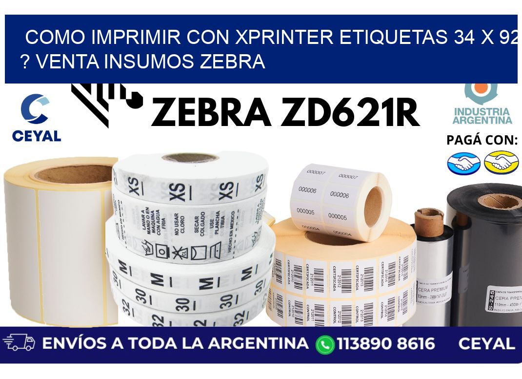 como imprimir con xprinter etiquetas 34 x 92 ? venta insumos zebra