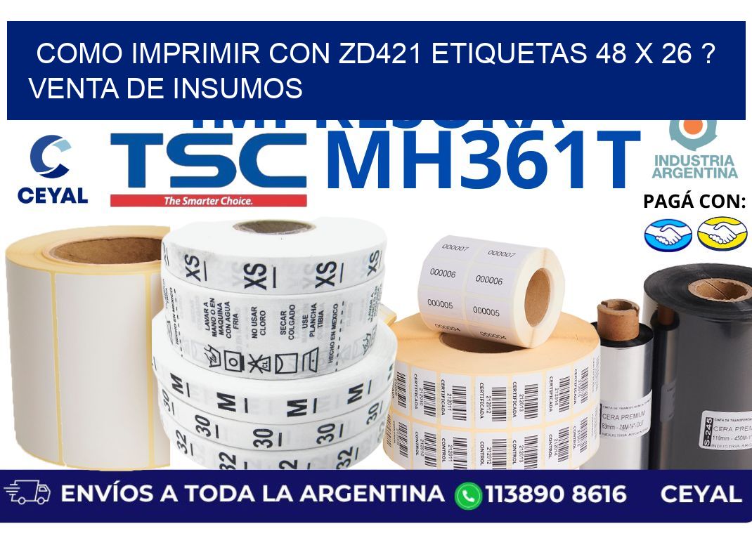 como imprimir con zd421 etiquetas 48 x 26 ? Venta de insumos