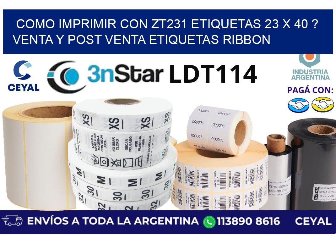 como imprimir con zt231 etiquetas 23 x 40 ? Venta y post venta etiquetas ribbon