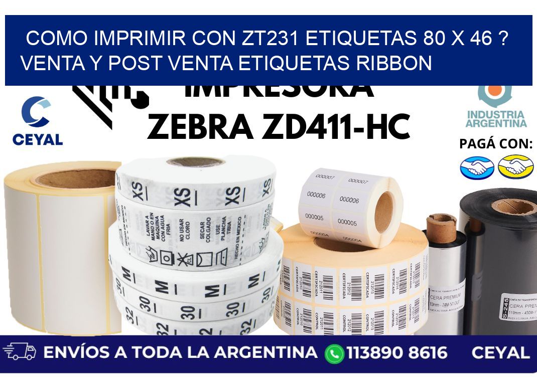 como imprimir con zt231 etiquetas 80 x 46 ? Venta y post venta etiquetas ribbon