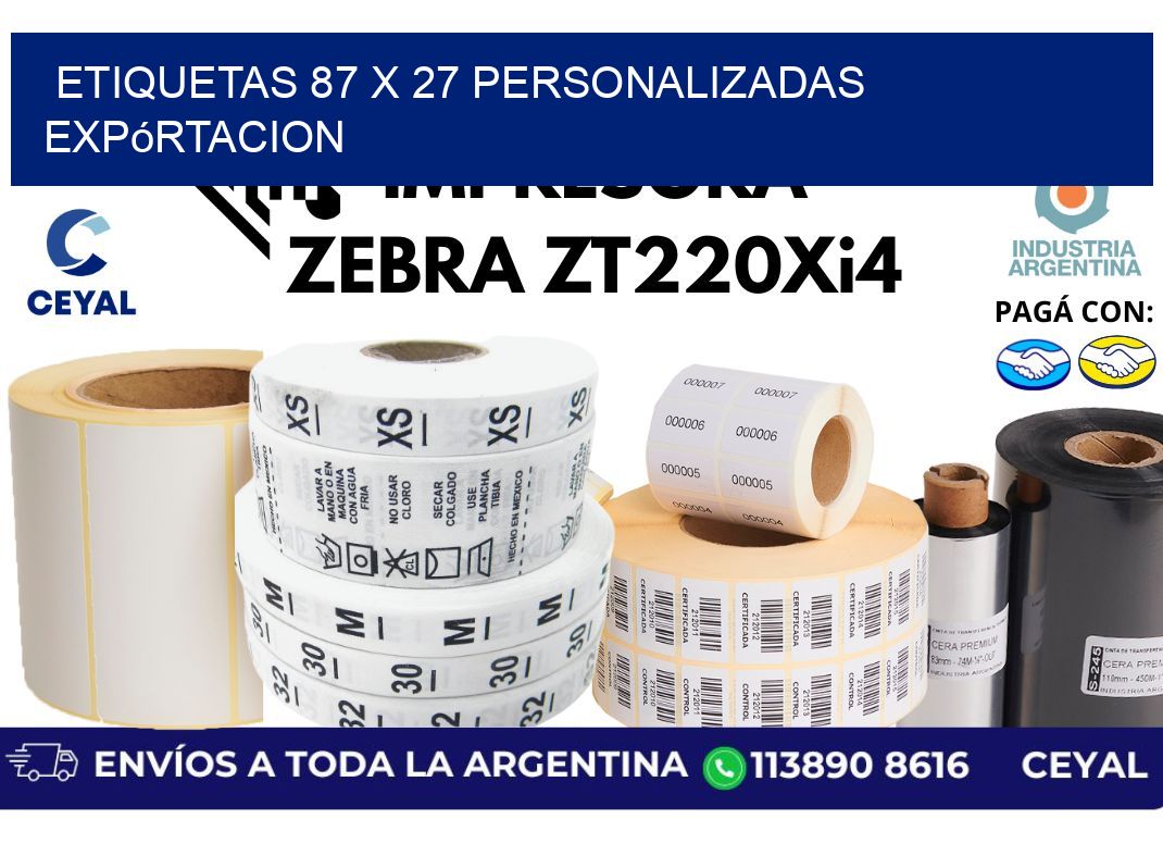 etiquetas 87 x 27 personalizadas expórtacion
