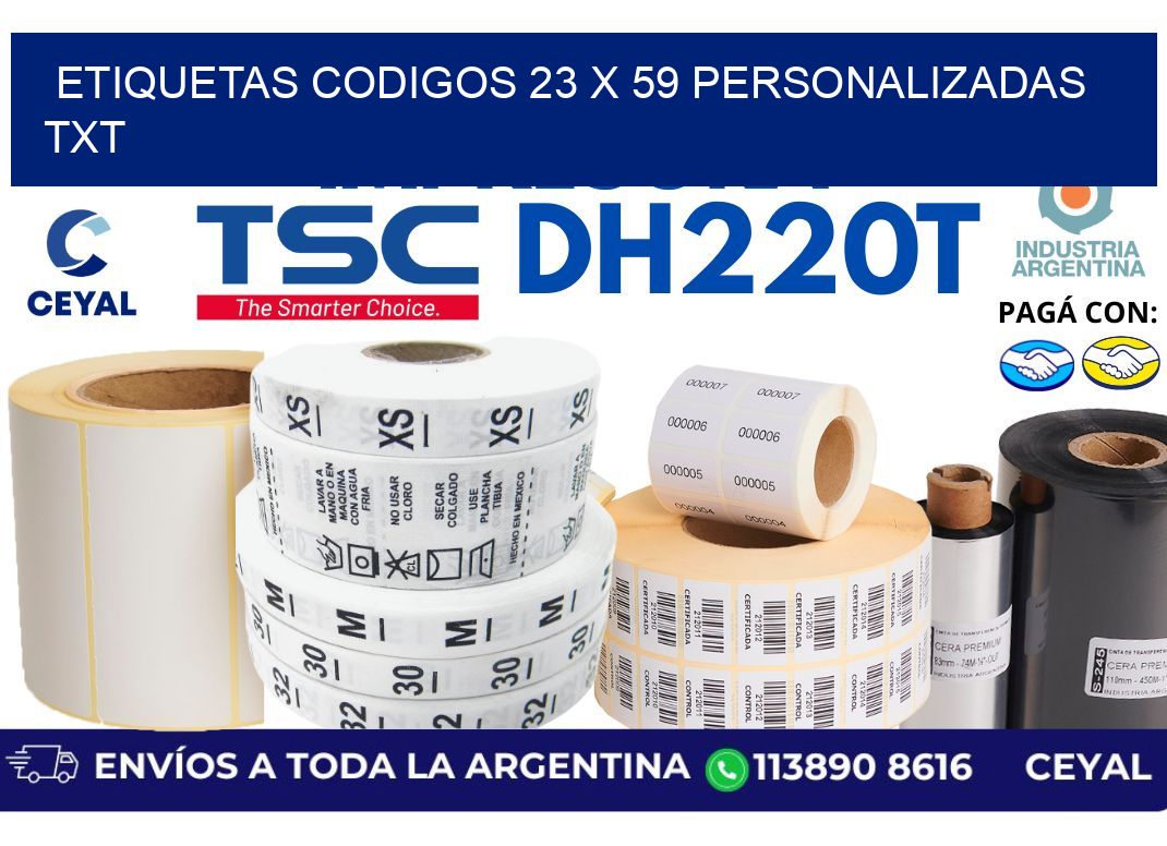 etiquetas codigos 23 x 59 personalizadas txt