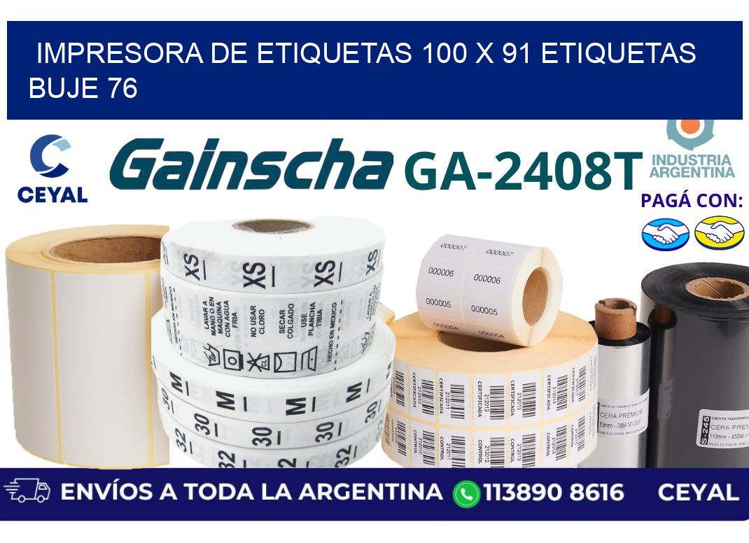 impresora de etiquetas 100 x 91 etiquetas buje 76