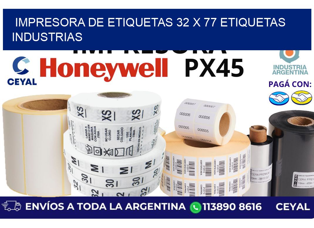 impresora de etiquetas 32 x 77 etiquetas industrias