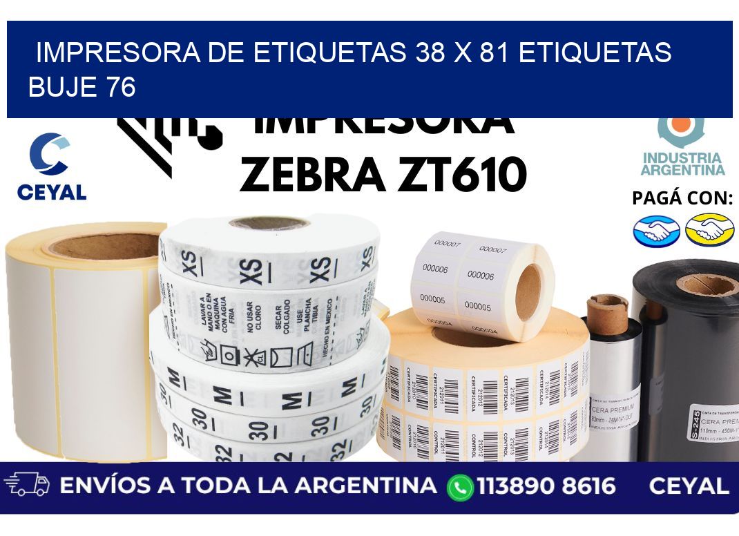impresora de etiquetas 38 x 81 etiquetas buje 76