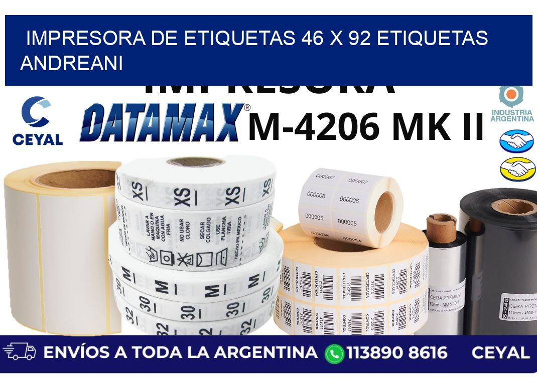 impresora de etiquetas 46 x 92 etiquetas andreani