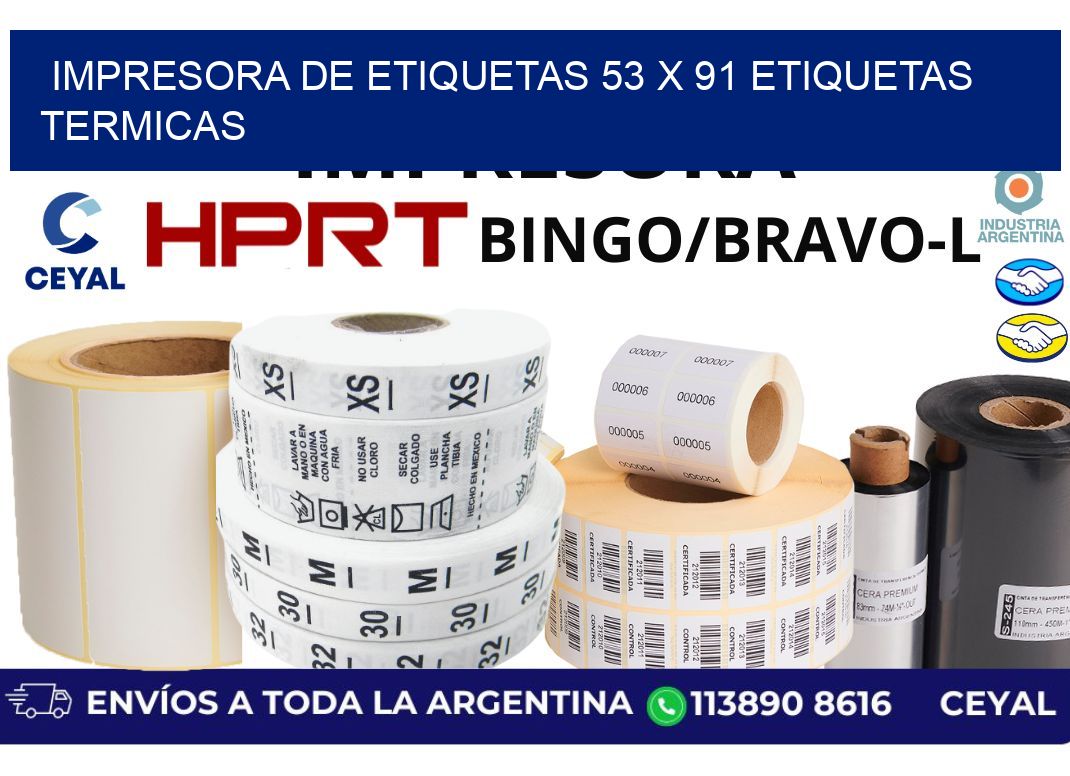 impresora de etiquetas 53 x 91 etiquetas termicas