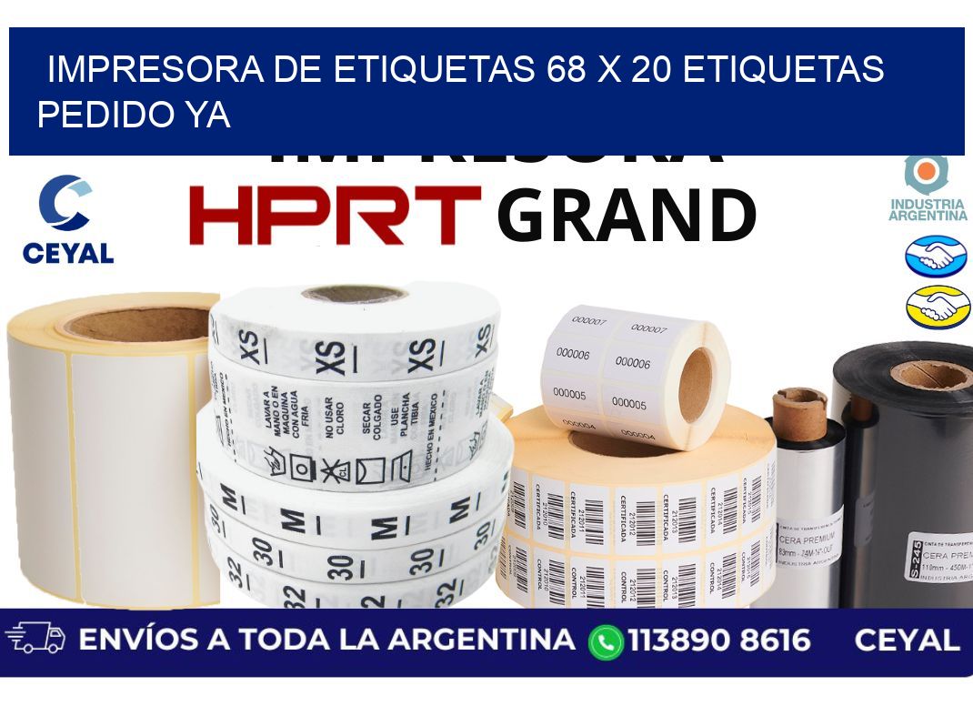 impresora de etiquetas 68 x 20 etiquetas pedido ya