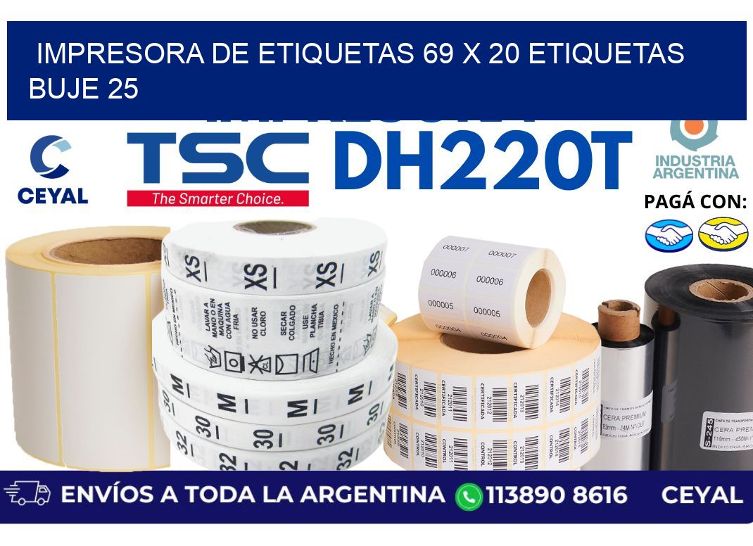 impresora de etiquetas 69 x 20 etiquetas  buje 25