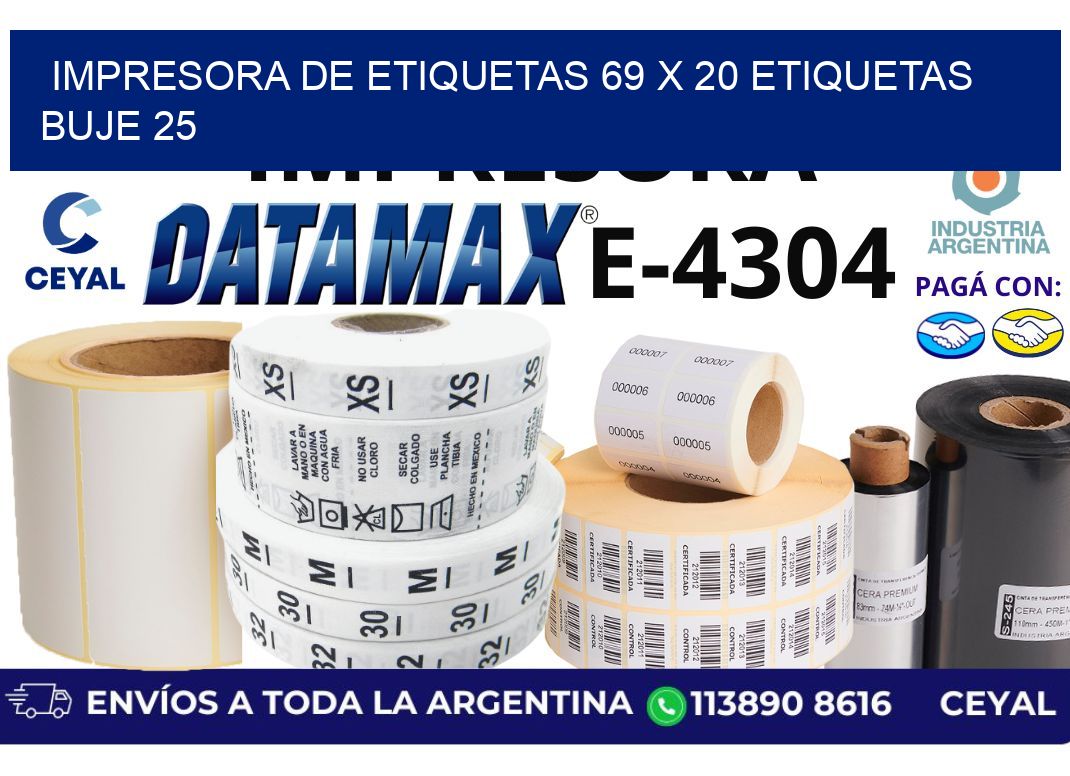impresora de etiquetas 69 x 20 etiquetas  buje 25